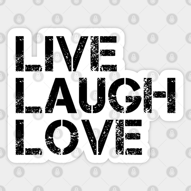 Live Laugh Love - Motivational Words Sticker by Textee Store